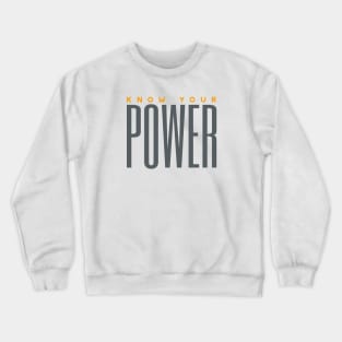 Womens Empowerment and Inspirational Saying Crewneck Sweatshirt